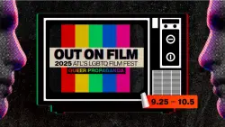 ‘Out on Film’ announces ‘Queer Propaganda’ as film festival theme