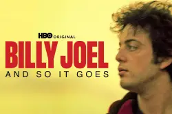 How to watch Billy Joel documentary ‘And So It Goes’: Release time, episodes